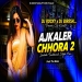 Ajkaler Chhora 2 Santali Dj Remix